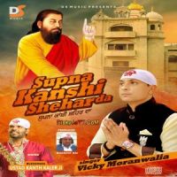 Download Murat Rabb Di Vicky Moranwalia mp3 song, Supna Kanshi Shehar Da Vicky Moranwalia full album download