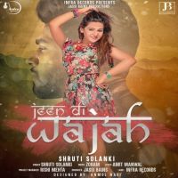 Download Jeen Di Wajah Shruti Solanki mp3 song, Jeen Di Wajah Shruti Solanki full album download