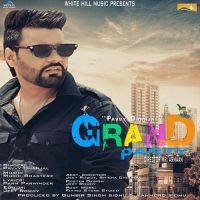 Download Grand Party Pavvy Dhanjal mp3 song, Grand Party Pavvy Dhanjal full album download