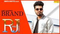 Download Brand Sumit Goswami mp3 song, Brand Sumit Goswami full album download