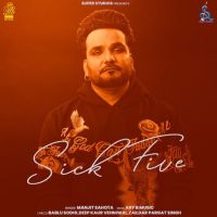 Download Maa Manjit Sahota mp3 song, Sick Five Manjit Sahota full album download