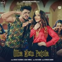Download Olha Mein Patola Harjeet Deewana, Ashu Twinkle mp3 song, Olha Mein Patola Harjeet Deewana, Ashu Twinkle full album download