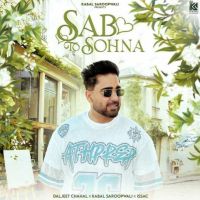 Download Sab To Sohna Daljeet Chahal mp3 song, Sab To Sohna Daljeet Chahal full album download