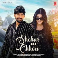 Download Shehar Ki Chhori Shiva Choudhary, Harjeet Deewana mp3 song, Shehar Ki Chhori Shiva Choudhary, Harjeet Deewana full album download