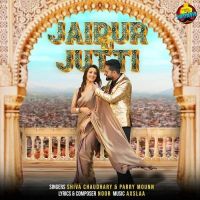 Download Jaipur Ki Jutti Shiva Choudhary, Parry Mounn mp3 song, Jaipur Ki Jutti Shiva Choudhary, Parry Mounn full album download