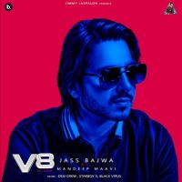 Download 25-26 Jass Bajwa mp3 song, V8 Jass Bajwa full album download