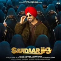 Sardaar Ji 3 By Diljit Dosanjh full album mp3 free download 