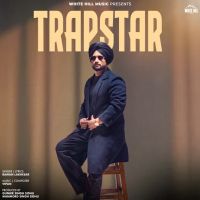 Download Trapstar Raman Lakhesar mp3 song, Trapstar Raman Lakhesar full album download