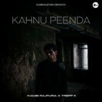 Download Kahnu Peenda Kambi Rajpuria mp3 song, Kahnu Peenda Kambi Rajpuria full album download