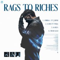 Rags To Riches By Jhindi full album mp3 free download 
